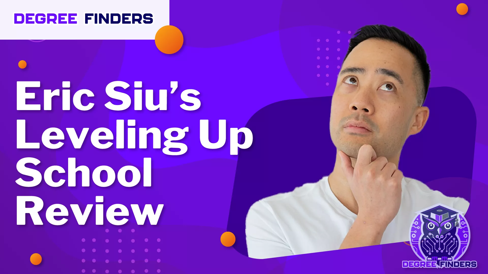 Eric Siu’s Leveling Up School Review
