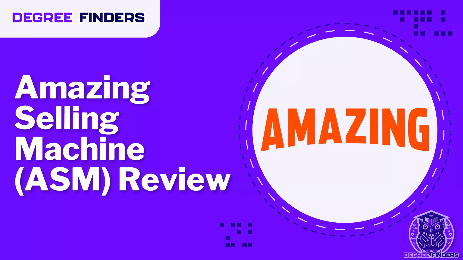 Amazing Selling Machine (ASM) Review
