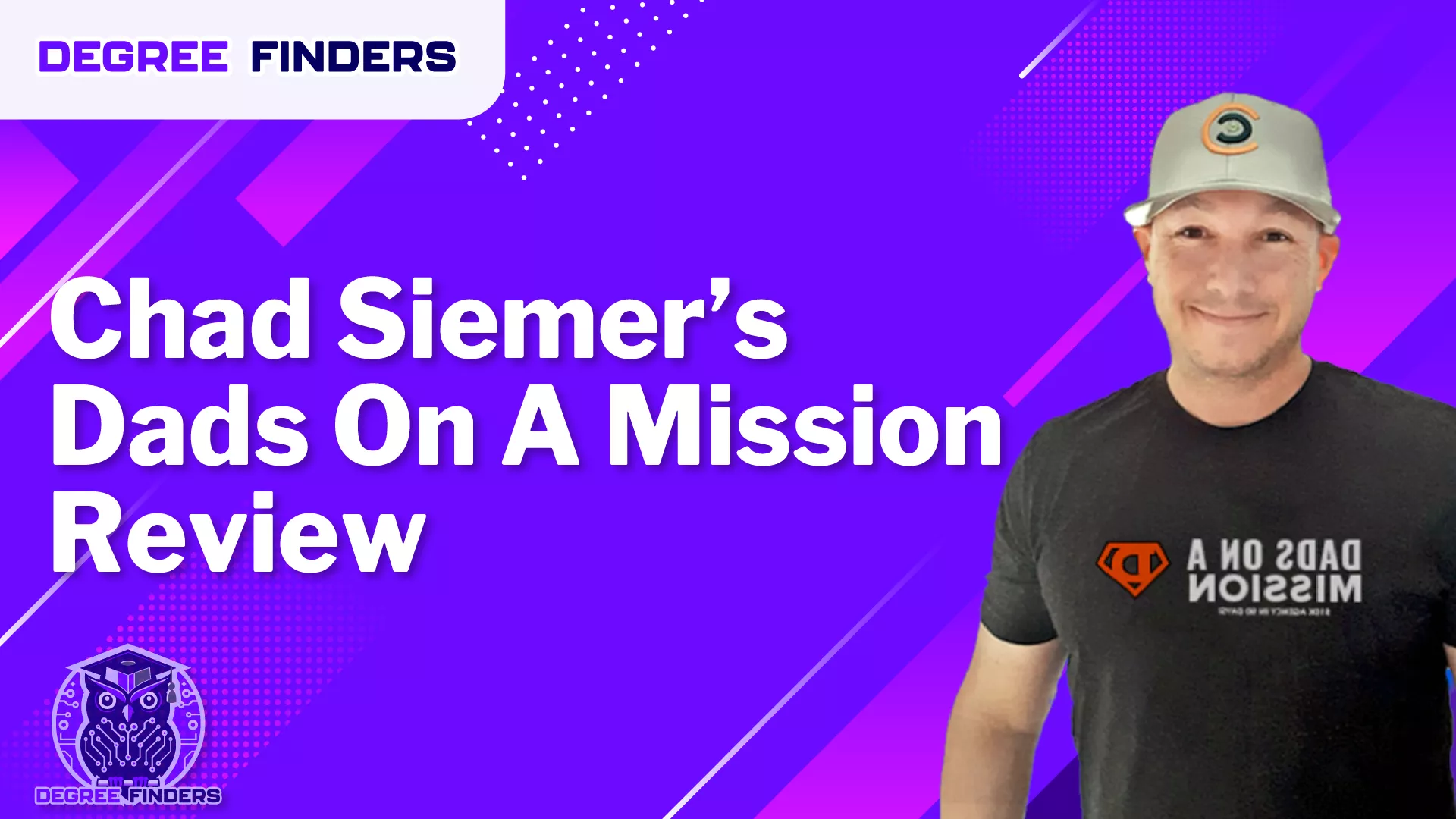 Chad Siemer’s Dads On A Mission Review -01