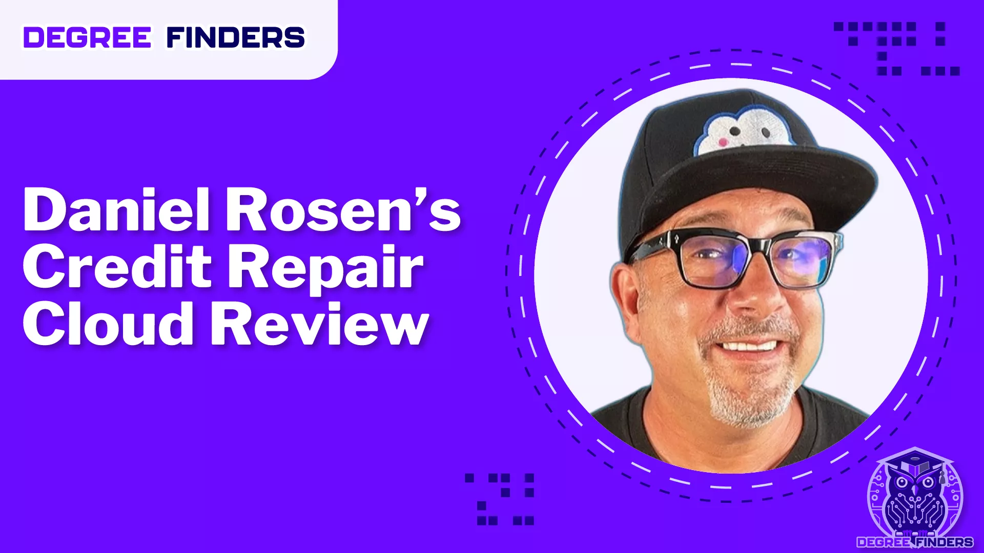 Daniel Rosen’s Credit Repair Cloud Review