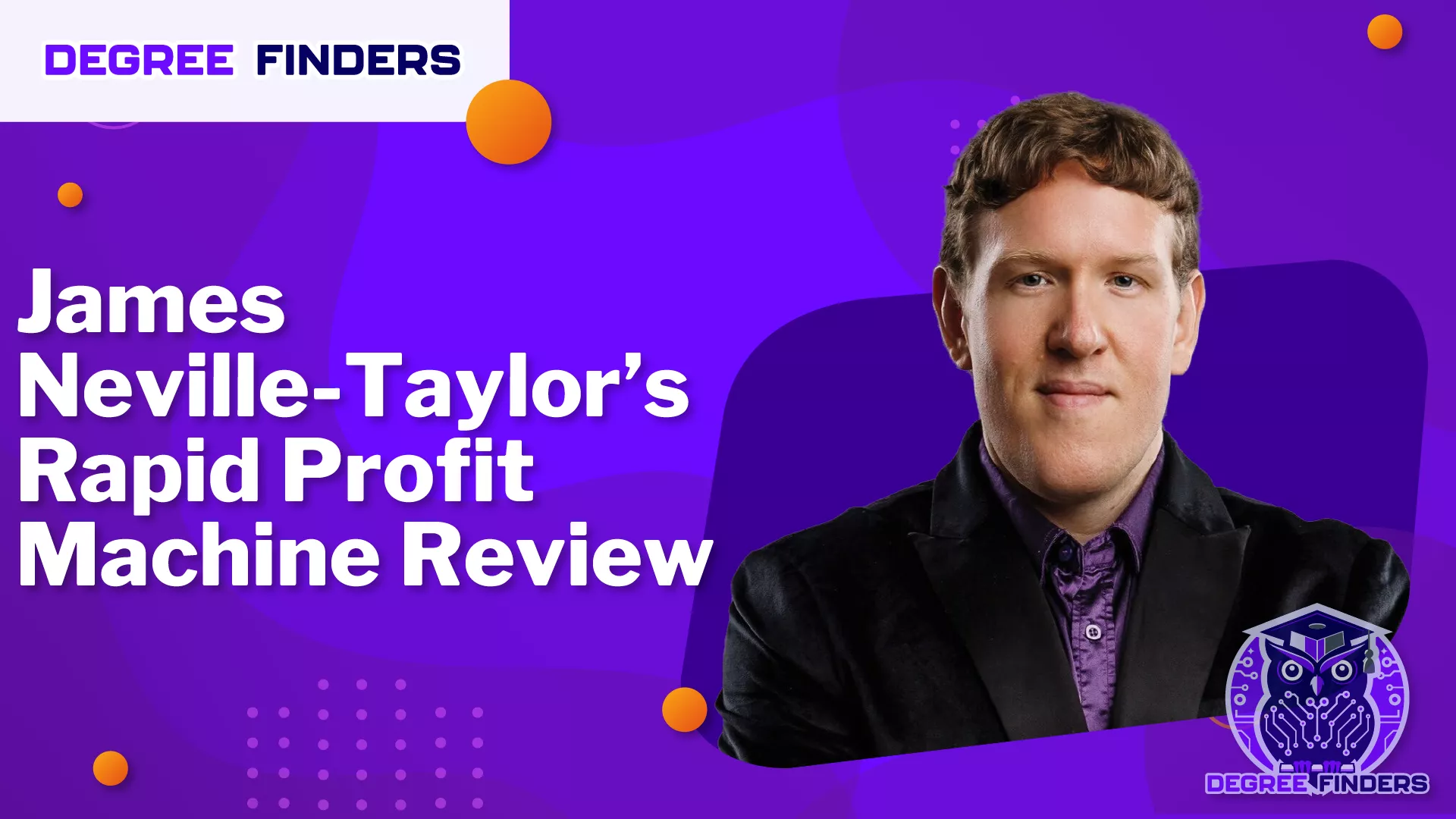 James Neville-Taylor’s Rapid Profit Machine Review