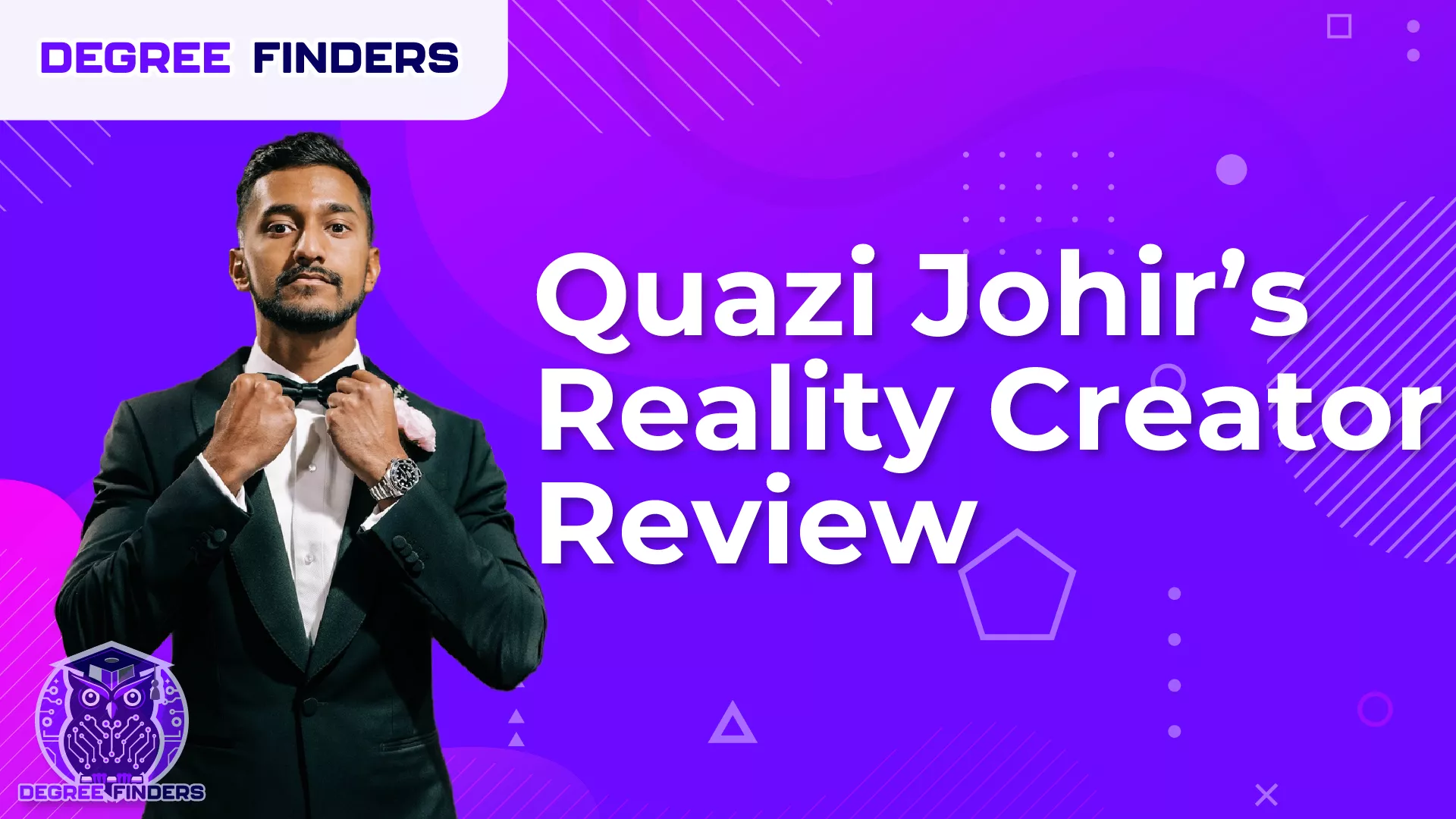 Quazi Johir’s Reality Creator Review