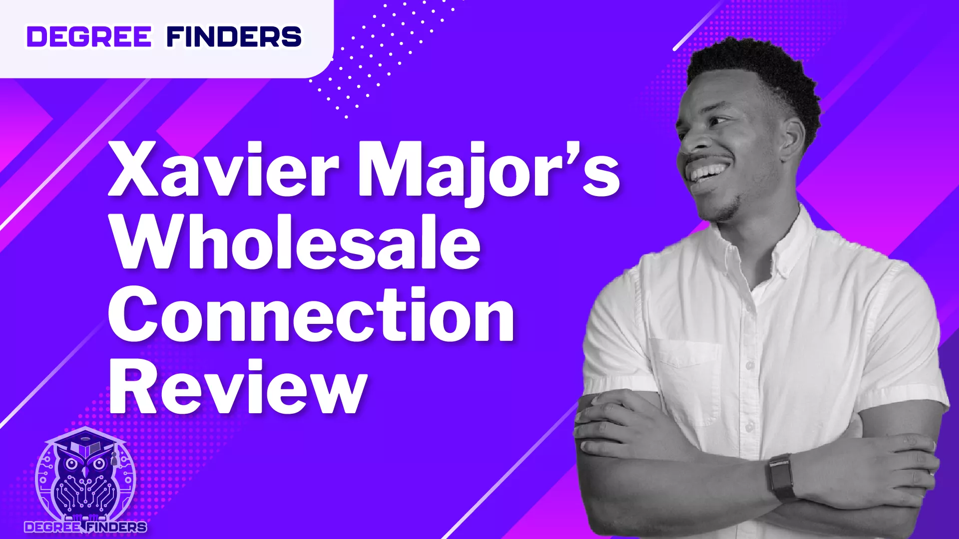 Xavier Major’s Wholesale Connection Review